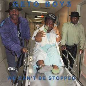CD We Can't Be Stopped (35th Anniversary Edition) Geto Boys