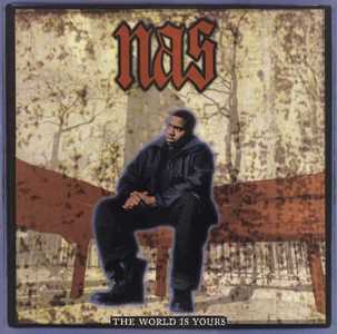 Vinile World Is Yours The Nas