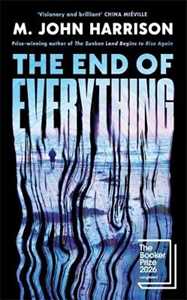 Libro in inglese The End of Everything M. John Harrison