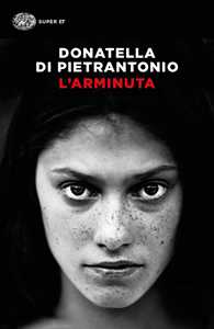 Libro L'Arminuta Donatella Di Pietrantonio