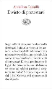 Libro Divieto di protestare Annalisa Camilli