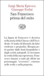 Libro San Francesco prima del mito Luigi Maria Epicoco Giuseppe Forlai