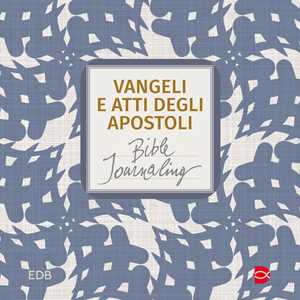 Libro Vangeli e Atti degli apostoli. Bible journaling 