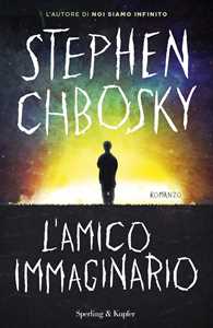 Libro L'amico immaginario Stephen Chbosky
