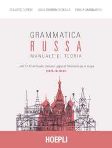 Libro Grammatica russa. Manuale di teoria Claudia Cevese Julia Dobrovolskaja Emilia Magnanini