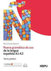 Libro Nueva gramática de uso de la lengua española A1-A2. Teoría y práctica. Con File audio online María Lozano Zahonero