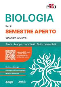 Libro Biologia per il semestre filtro. Teoria, mappe concettuali, quiz commentati 
