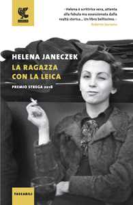 Libro La ragazza con la Leica Helena Janeczek