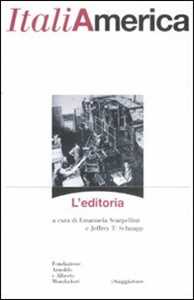 Libro ItaliAmerica. L'editoria 