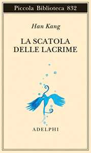 Libro La scatola delle lacrime Han Kang