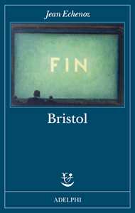 Libro Bristol Jean Echenoz