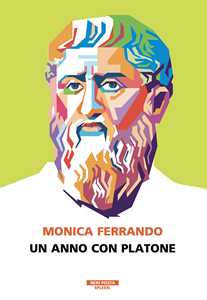 Libro Un anno con Platone Monica Ferrando