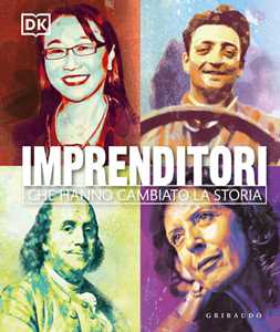 Libro DK Imprenditori che hanno cambiato la storia 