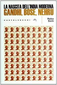 Libro La nascita dell'India moderna Reba Som