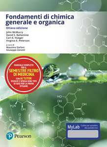 Libro Fondamenti di chimica generale e organica. Ediz. MyLab. Con Contenuto digitale per accesso online John McMurry David S. Ballantine Carl A. Hoeger