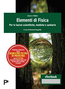 Libro Elementi di fisica. Per le lauree scientifiche, mediche e sanitarie James S. Walker