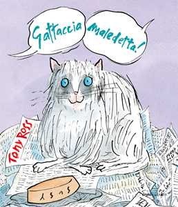 Libro Gattaccia maledetta! Ediz. a colori Tony Ross